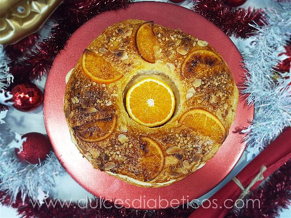 Roscon de reyes sin azucar con naranjas